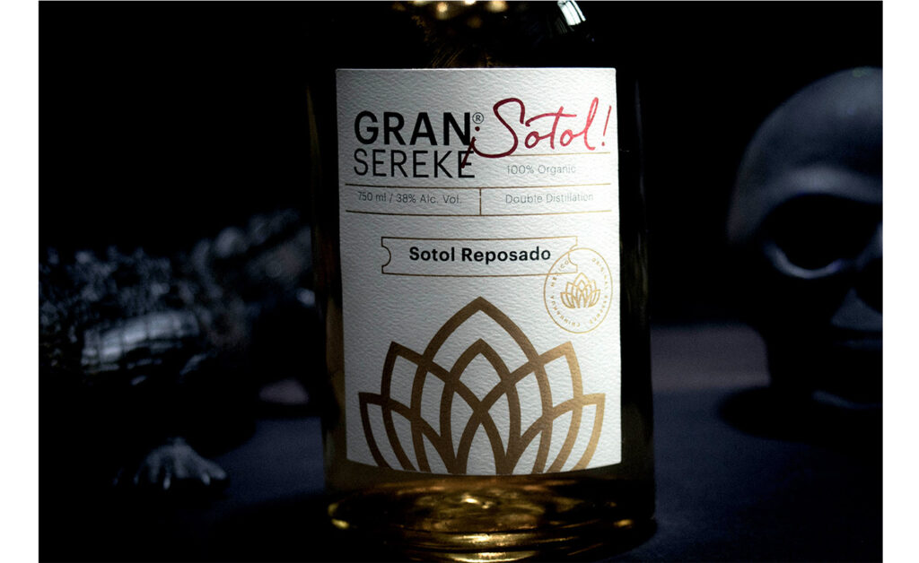 Gran Sotol / Casa Sereke