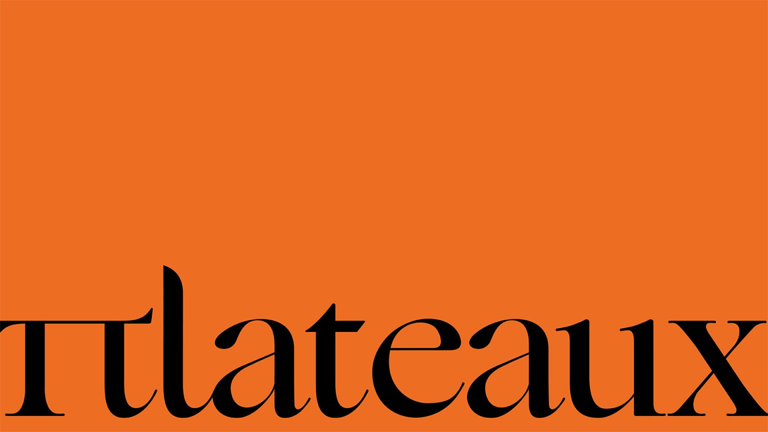 Plateaux